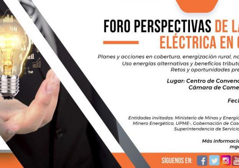 Este jueves se realiza en Yopal Foro “Perspectivas de la Energía Eléctrica en Casanare”